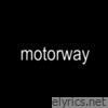 Motorway - Single