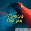 Someone like you - Single