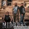 Mirrors (feat. Tom MacDonald) - Single