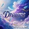 Dreams - Single