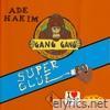 SUPER GLUE - Single