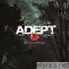 Adept - The Rose Will Decay - EP