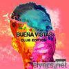 Buena Vistas (Club Edition) - EP