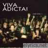 Viva Adicta! Vol 1 (Live)