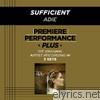 Sufficient (Premiere Performance Plus Track) - EP