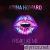 Freak Like Me (Re-Recorded - Sped Up) - Single