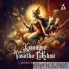 Karaagre Vasathe Lakshmi - Single