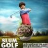 Slum Golf (Soundtrack from Amazon miniTV Series) - EP
