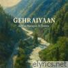Gehraiyaan (feat. Jonita Gandhi) [Unplugged] - Single