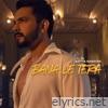 Bana Le Tera - Single