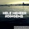 Adje - Hele Meneer #Dingems