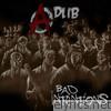 Adlib - Bad Intentions