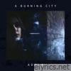 A Burning City - Single