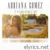 Adriana Gomez - The Feel - EP