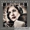 Saudade (feat. Giovanna Clayton) - Single