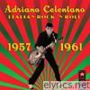 Italian Rock 'N Roll (1957-1961)