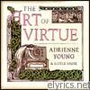 Adrienne Young - The Art of Virtue