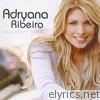 Adryana Ribeiro - Brilhante Raro