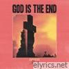 God Is The End - EP