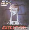Adx - Execution