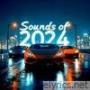 Sounds of 2024 (by Aero)