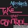 Take Over Control (feat. Eva Simons) - EP