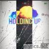 Holding Up - Single