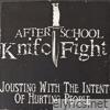 Jousting With The Intent Of Hurting People - EP