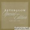 Afterglow Special Edition Volume One