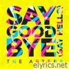 Say Goodbye (Say Hello) - Single