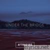 Under the Bridge - Single