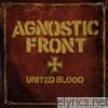 Agnostic Front - United Blood