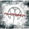 Agonizer - Birth / The End