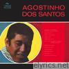 Agostinho Dos Santos - Agostinho Dos Santos