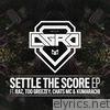 Settle the Score - EP