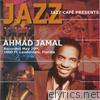 Jazz Cafe Presents Ahmad Jamal