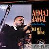 Ahmad Jamal At the Pershing - But Not for Me (Live)