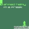 I'm a Freak - Single