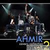 Ahmir: the Covers Collection - Vol. #2