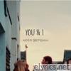 You & I - Single