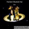 Hardam Muskati Hai - Single