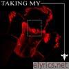 TAKING MY DISTANCE - Single