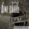 Aine Cahill - Black Dahlia - Single