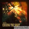 Chasing the Night - Single