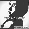 Take Me Higher - Single