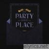 Aitch - Party Round My Place (feat. Avelino) - Single