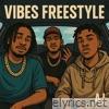 VIBES FREESTYLE - Single