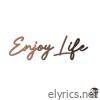 Akajou - Enjoy Life - Single