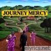 JOURNEY MERCY - Single