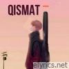 Qismat - Single